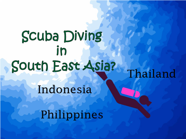 Top Places for Scuba Diving in Southeast Asia